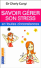 Savoir gérer son stress
