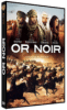 Or noir