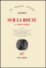 Sur la route, le rouleau original