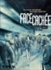 Face cachée - Face cachée, T2