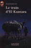 Le Train d'El-Kantara
