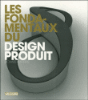 Les fondamentaux du design produit
