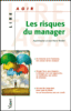 Les risques du manager