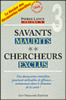 Savants maudits, chercheurs exclus