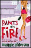 Pants on fire