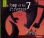 Le loup et les sept chevreaux