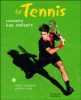 Le tennis raconté aux enfants