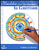 Mandalas pour accompagner la guérison