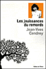 Les jouissances du remords