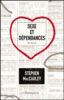 Sexe et dépendances
