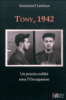 Tony, 1942 : un procès oublié sous l'Occupation
