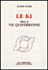 Le Ki dans la vie quotidienne