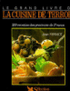 Le Grand livre de la cuisine de terroir