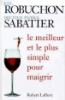 Le meilleur et le plus simple pour maigrir