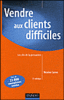 Vendre aux clients difficiles