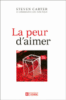 La peur d'aimer