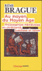 Au moyen du Moyen-Age
