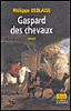 Gaspard les chevaux