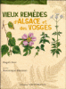Vieux remèdes d'Alsace et des Vosges