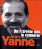 On n'arrête pas la connerie, avec l'intégrale des Pensées
