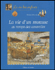 La vie d'un mousse au temps des caravelles