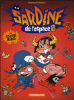 Sardine de L'espace - Sardine de L'espace, T6