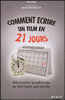 Comment écrire un film en 21 jours