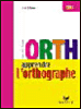 Apprendre l'orthographe