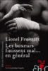 Les boxeurs finissent mal en général