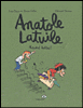 Anatole Latuile - Anatole Latuile, T4