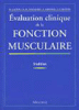Evaluation clinique de la fonction musculaire