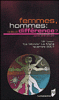 Femmes, hommes, quelle différence ?