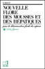 Nouvelle flore des mousses et des hépatiques