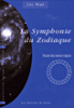 La symphonie du zodiaque