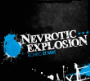 Nevrotic Explosion