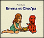 Emma et Croc Pa