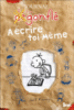 Journal d'un dégonflé - A écrire toi-même