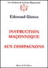 Instruction maçonnique aux compagnons
