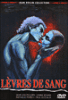 Lèvres de sang