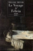 Le voyage de Félicia
