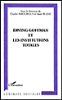 Erving Goffman et les institutions totales