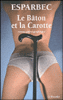 Le bâton et la carotte