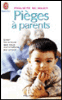 Pièges à parents