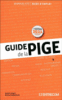 Guide de la pige 2011-2012