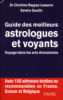 Guide des meilleurs astrologues et voyants : voyage dans les arts divinatoires