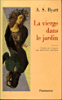 La vierge dans le jardin