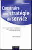 Construire une stratégie de service
