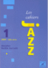 Cahiers du jazz - T1 Keith Jarrett chez Fnac: 9782907891301