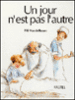 Un  jour n'est pas l'autre