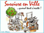 Survivre en ville